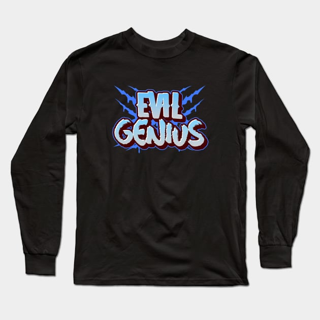 EVIL GENIUS Long Sleeve T-Shirt by VICTIMRED